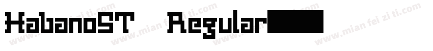 HabanoST Regular字体转换